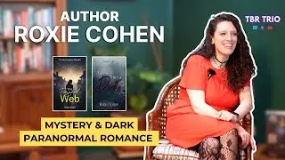 MYSTERY & DARK PARANORMAL ROMANCE writer ROXIE COHEN interview - Tales in Focus