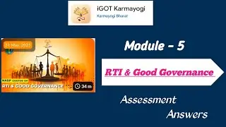 iGoT Karmayogi | Module-5 RTI & Good Governance | Assessment Answers #education #quiz #teacher#video