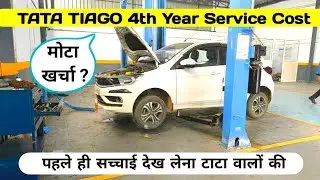 🔥 Tata Tiago 4th Service Cost Full Details : REAL Service Bill और 40,000 KM Maintenance Review