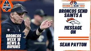 Broncos Request Permission From Saints to Interview Sean Payton | Orange & Blue View