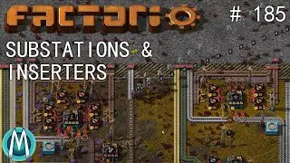 [Factorio 1.1 4K] Angel/Bobs Эпизод 185: Подстанции и инсерторы