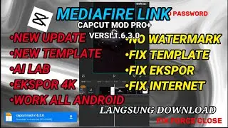 NO PASSWORD‼️NEW UPDATE CAPCUT MOD PRO+ TERBARU 2026 fix eror |CAPCUT V 1.6.3.0 |CAPCUT TUTORIAL