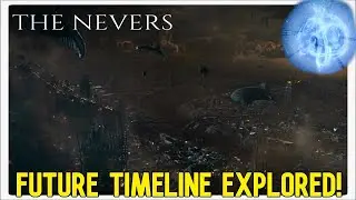 The Nevers FUTURE TIMELINE EXPLAINED! (Episode 6)