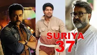suriya 37 || suriya 37 trailer || suriya 37 update || suriya 37 new updates