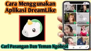 Terbaru Cara Menggunakan Aplikasi DreamLike | Cara Pakai Aplikasi DreamLike Bagi Pemula