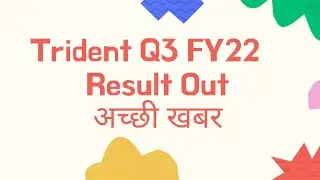Trident | Trident Result | Trident Balance Sheet | Trident Result Analysis | Multibagger Share