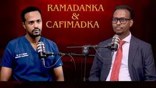 CAAFIMAADKA & RAMADANKA| TALOOYIN CAAFIMAAD OO WAXTAR KUU LEH|