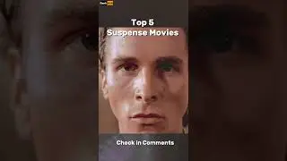Top 5  Suspense Films 📽️