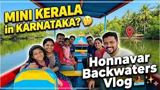 Hidden Kerala Point at Honavar | Sharavati River Boating | India&rsquo;s Cleanest Beach | Best Road Trip