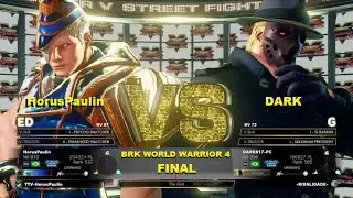 SFV - Final BRK World Warrior 4 - Horus Paulin (Ed x G) DARK