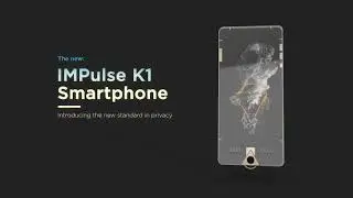 Introducing the new standard in user privacy - IMPulse K1 smartphone | CryptoDATA