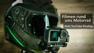 Filmen rund ums Motorrad - Dein Einstieg f&uuml;r YouTube