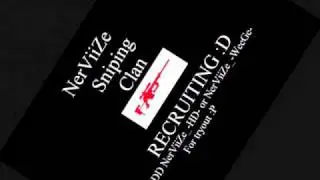 Nsc recruiting (Ps3) Sniper clan