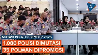Mutasi Polri Desember 2025: 1.086 Personel Dimutasi, 35 Polwan Dapat Promosi