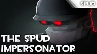 The Spud Impersonator