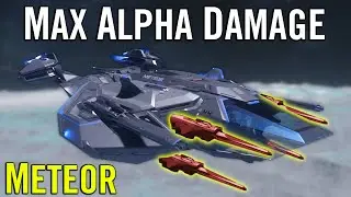 Star Citizen: METEOR fastest Kills with MAX ALPHA Build Gameplay