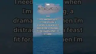Zodiac Signs' Needs #astrology #zodiac