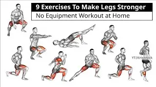 9 Exercises To Make Legs Stronger | No Equipment Workout at Home