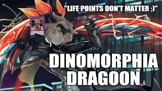 (Yugioh OMEGA) Dinomorphia Dragoon - LIFEPOINTS DON'T MATTER ;)