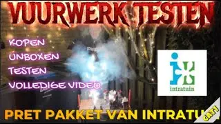 Vuurwerk testen met pret pakket van Intratuin. Is het pret?