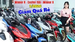 Gi&aacute; Xe Winner R - Winner X V3 , Exciter 155 Mới Nhất 1/2026 Giảm Qu&aacute; Rẻ