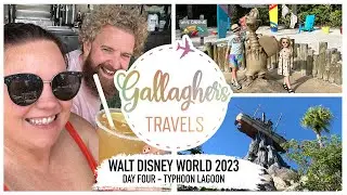 WALT DISNEY WORLD FLORIDA 2023 | DAY FOUR | TYPHOON LAGOON