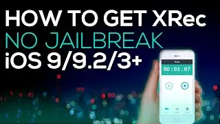 iOS 9 Screen Recorder 2016 - How to get xRec - No Jailbreak/No Computer [FREE]