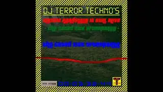 Dj TERROR TECHNO - The Gated Kick Afterparty