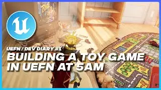 I Built a Game in UEFN at 5AM