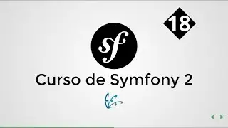 18. Curso de Symfony 2 - Completando el módulo de tareas