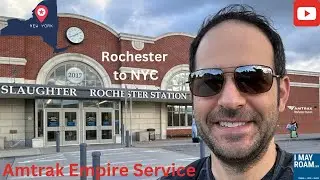 The Amtrak Empire Service train from Rochester to NYC (Moynihan Train Hall at New York Penn Station)