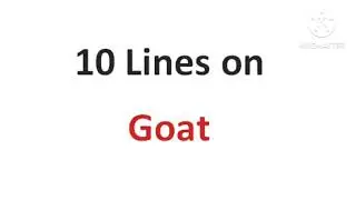 10 lines essay on goat in English | 10 lines on goat | The goat essay | Essay on the goat 10 lines