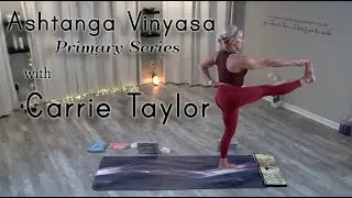 Carrie Taylor | Ashtanga Vinyasa Primary Series