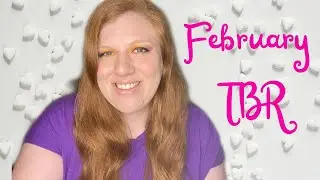 February TBR - Reading Plans 2021