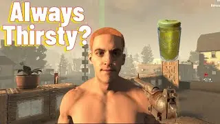 Thirst problems in 7 Days to Die? How to drink water and solve issues