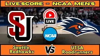 🔴 Seattle Redhawks vs UTSA Roadrunners | NCAA Men&rsquo;s Basketball | Live Score Update Dec 22