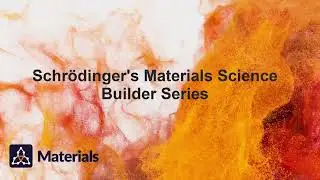 Schr&ouml;dinger's Materials Science Builder Series: Single Complex Builder