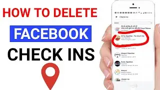 Facebook Profile Se Check In place location Kaise Delete Kare🔥How to Delete Check Ins on Facebook