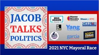 The 2021 New York City Mayoral Election