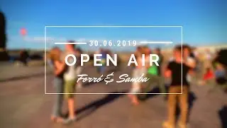Forr&oacute; & Samba Open air