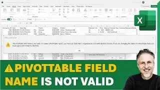 ⚠️Fix 'The PivotTable field name is not valid' Error When Trying to Create or Refresh a PivotTable