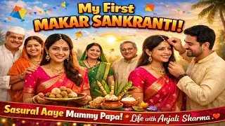 First Sankranti After Marriage ❤️ | Sasural Special Vlog