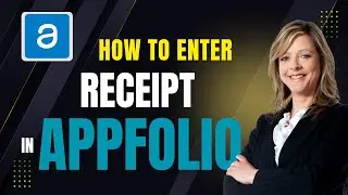How to Enter Receipt in Appfolio | Appfolio Tutorial | Accounting | Bookkeeping