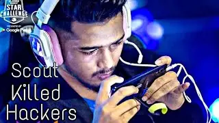 Scout killed Hackers😈