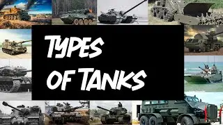 Types of Tanks