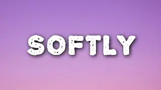 Thomas Day - Softly (Lyrics)