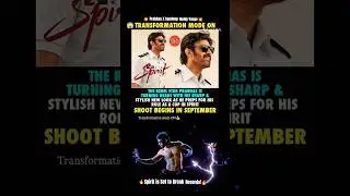 Prabhas Transformation For Spirit #prabhas #salaar #spirit #movie #music #song #ytshorts #shorts