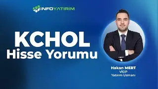 Hakan Mert'ten KCHOL Hisse Yorumu '9 Ocak 2026' I İnfo Yatırım