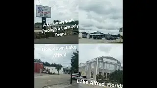 A Lesuirely Walk Through a Lesuirely Town! Downtown Lake Alfred, Lake Alfred Florida