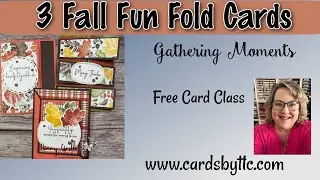 3 Must-Try Fun Folds | Gathering Moments Bundle from Stampin' Up!
